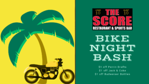 End of Summer Biker Bash! @ The Score Restaurant & Sports Bar